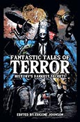 Fantastic Tales of Terror: History's Darkest Secrets